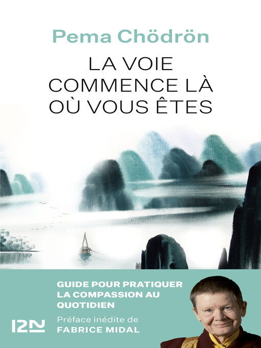 Title details for La Voie commence là où vous êtes by Pema Chödrön - Available